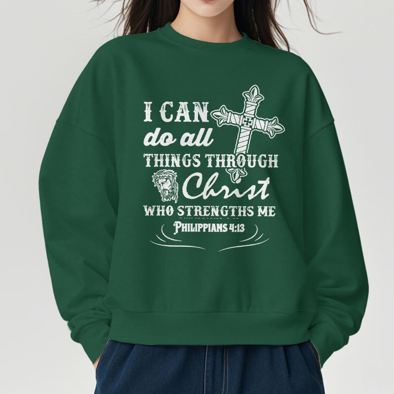 Christianartworkshop Quotation Style I Can Do All Things Fleece Lined Polyester Sweatshirt