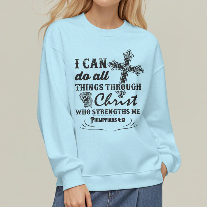 Christianartworkshop Quotation Style I Can Do All Things Fleece Lined Polyester Sweatshirt