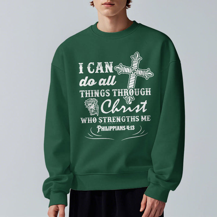 Christianartworkshop Quotation Style I Can Do All Things Fleece Lined Polyester Sweatshirt