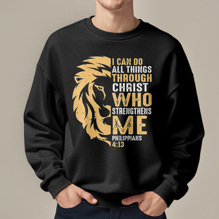 Christianartworkshop Quotation Style Christ Strengthens Me Fleece Lined Polyester Sweatshirt