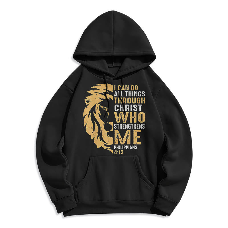 Christianartworkshop Quotation Style Christ Strengthens Me Fleece Lined Polyester Hoodie