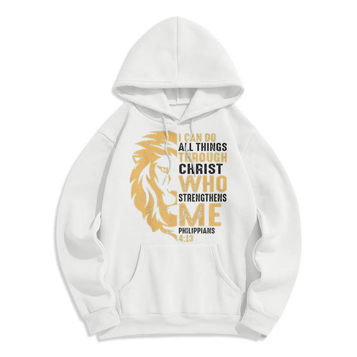 Christianartworkshop Quotation Style Christ Strengthens Me Fleece Lined Polyester Hoodie