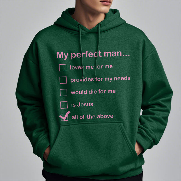 Christianartworkshop  Modern Style My Perfect Man Is Jesus Fleece Lined Polyester Hoodie