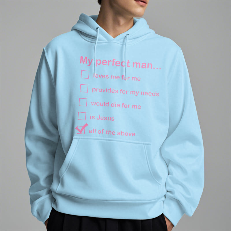 Christianartworkshop  Modern Style My Perfect Man Is Jesus Fleece Lined Polyester Hoodie