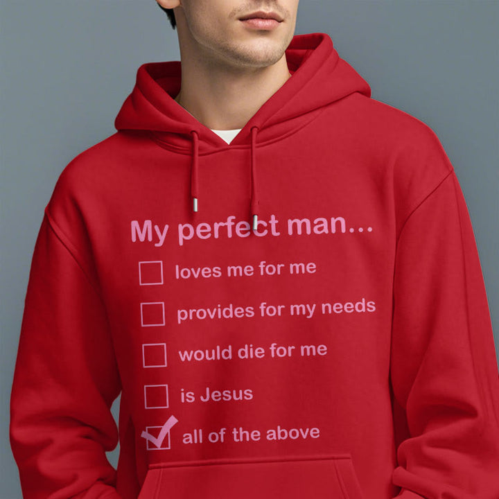 Christianartworkshop  Modern Style My Perfect Man Is Jesus Fleece Lined Polyester Hoodie