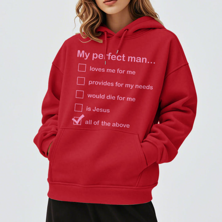 Christianartworkshop  Modern Style My Perfect Man Is Jesus Fleece Lined Polyester Hoodie