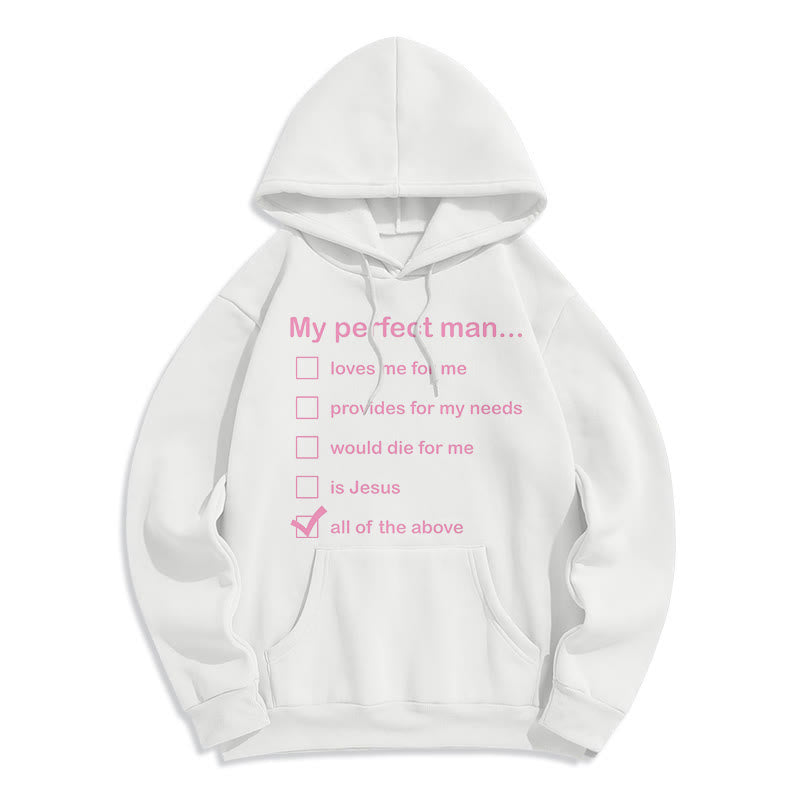 Christianartworkshop  Modern Style My Perfect Man Is Jesus Fleece Lined Polyester Hoodie - White - 2XL - image 0