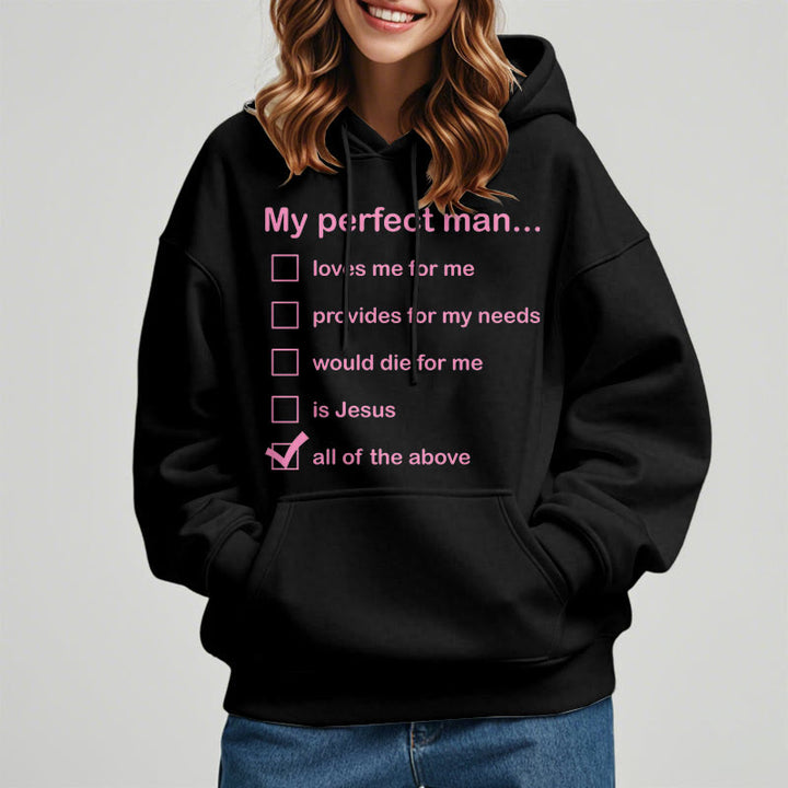 Christianartworkshop  Modern Style My Perfect Man Is Jesus Fleece Lined Polyester Hoodie