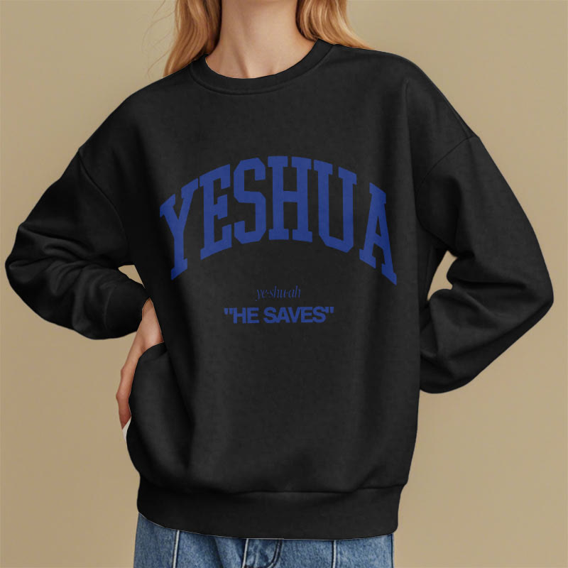 Christianartworkshop Classic Style Yeshua He Saves Fleece Lined Polyester Sweatshirt