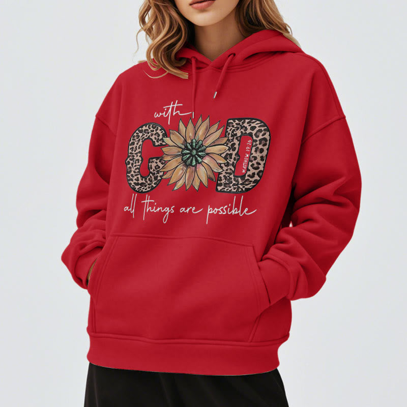 Christianartworkshop Quotation Style With God All Things Are Possible Fleece Lined Polyester Hoodie