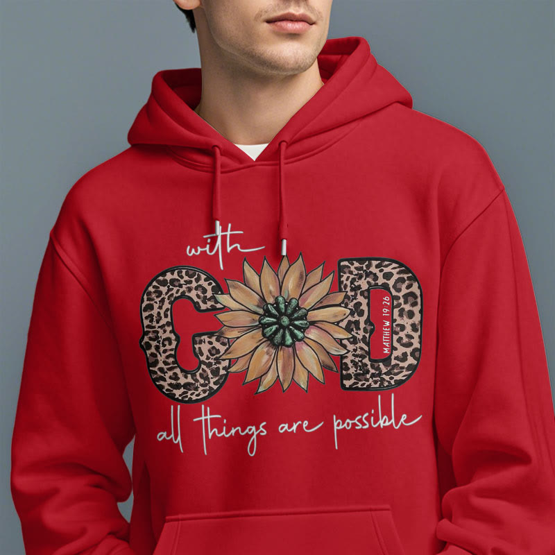 Christianartworkshop Quotation Style With God All Things Are Possible Fleece Lined Polyester Hoodie