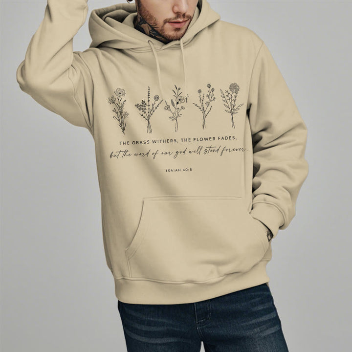 Christianartworkshop Quotation Style Isaiah 40:8 Floral Forever Fleece Lined Polyester Hoodie