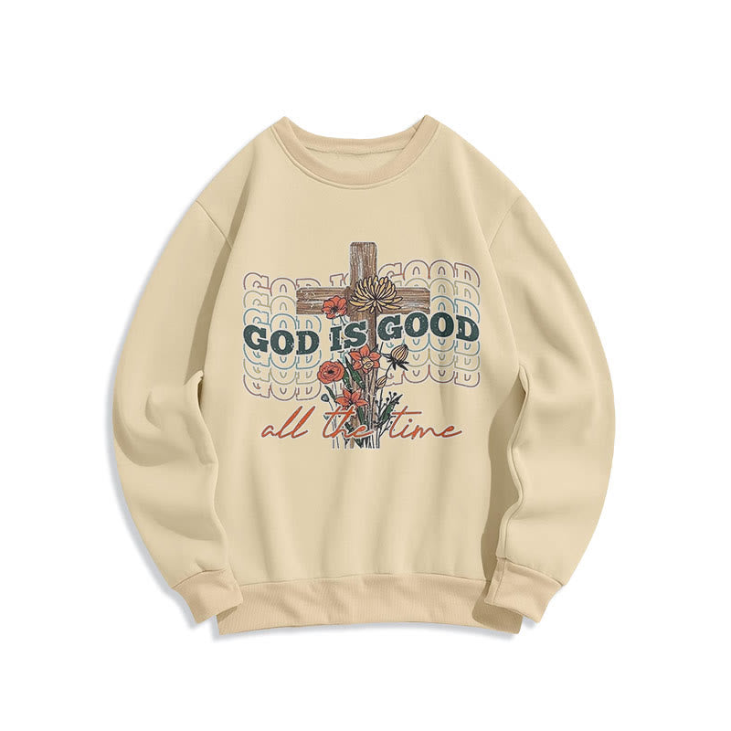 Christianartworkshop Classic Colored Style God is Good All the Time Fleece Lined Polyester Sweatshirt