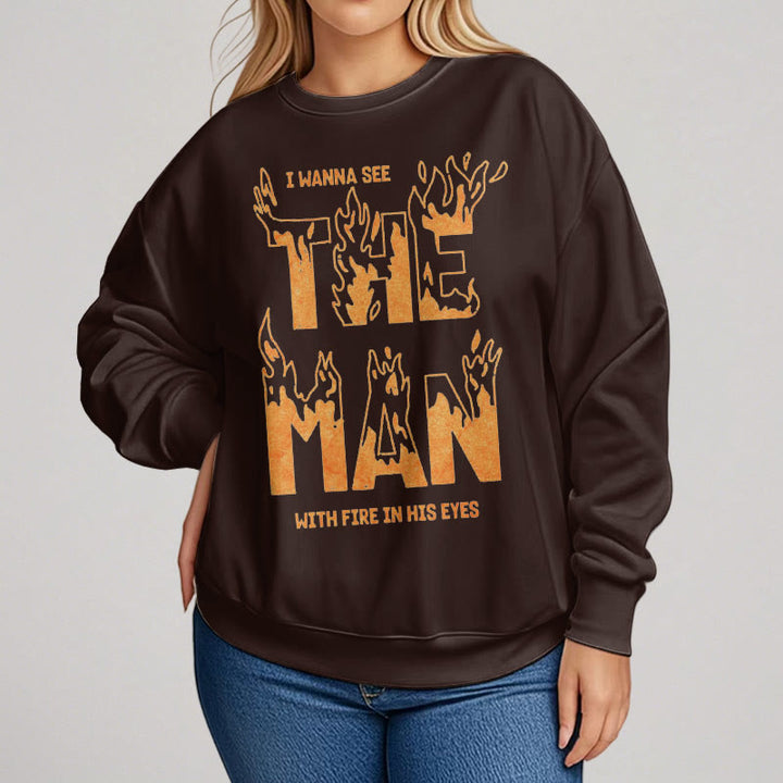 Christianartworkshop Quotation Style The Man With Fire in His Eyes Fleece Lined Polyester Sweatshirt