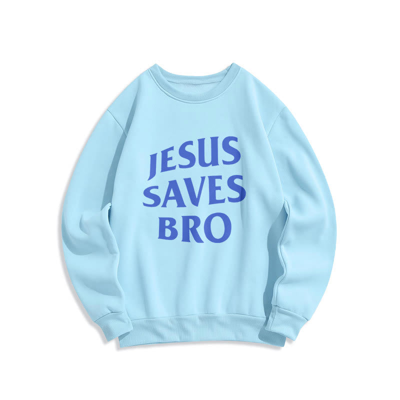 Christianartworkshop Quotation Style Jesus Saves Bro Proud Faith Fleece Lined Polyester Sweatshirt