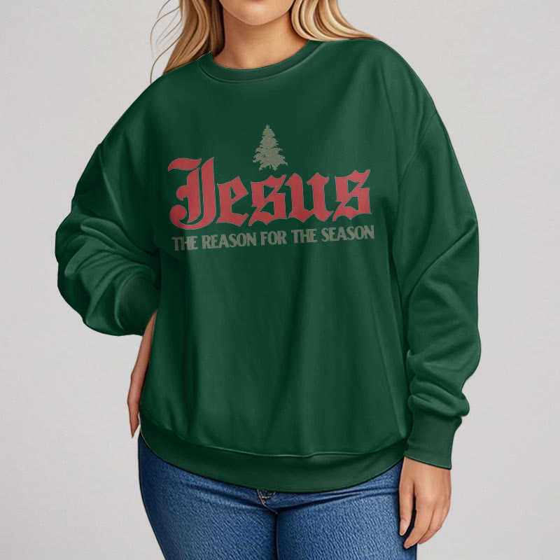 Christianartworkshop Quotation Style Jesus The Reason for the Season Fleece Lined Polyester Sweatshirt