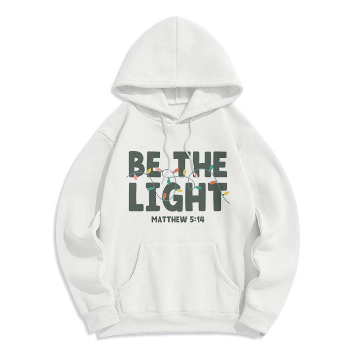 Christianartworkshop Quotation Style Be The Light Fleece Lined Polyester Hoodie