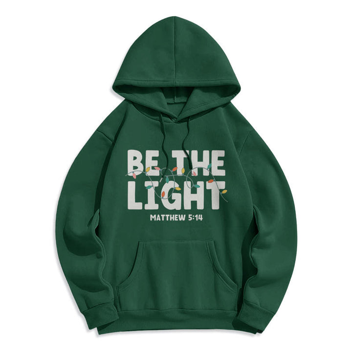 Christianartworkshop Quotation Style Be The Light Fleece Lined Polyester Hoodie