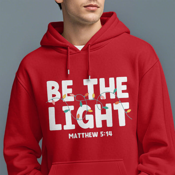 Christianartworkshop Quotation Style Be The Light Fleece Lined Polyester Hoodie