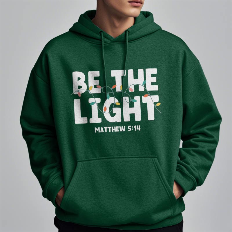 Christianartworkshop Quotation Style Be The Light Fleece Lined Polyester Hoodie