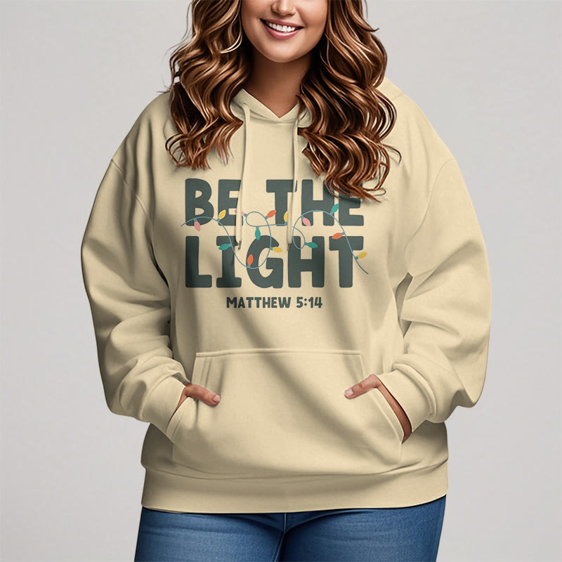 Christianartworkshop Quotation Style Be The Light Fleece Lined Polyester Hoodie