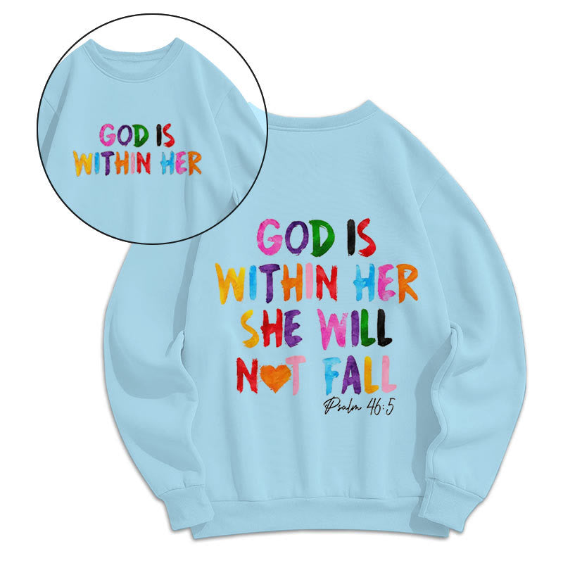 Christianartworkshop Quotation Style God Is Within Her Fleece Lined Polyester Sweatshirt