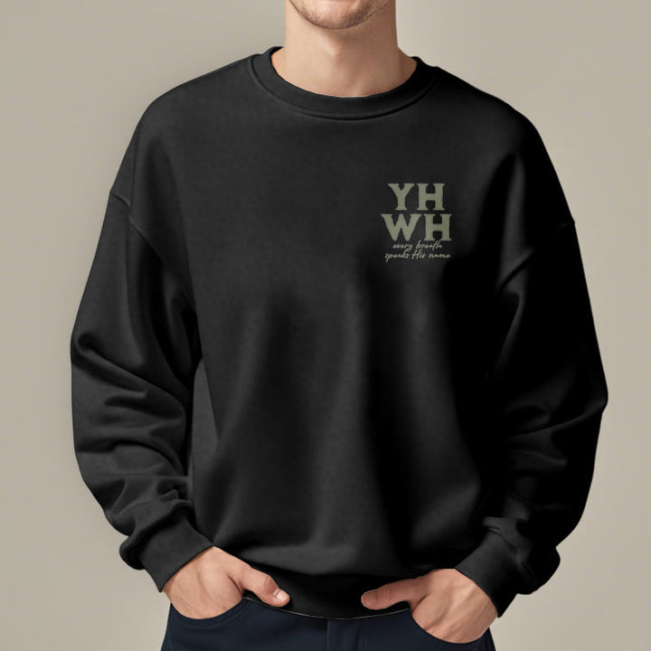 Christianartworkshop Quotation Style Every Breath Speaks His Name Fleece Lined Polyester Sweatshirt