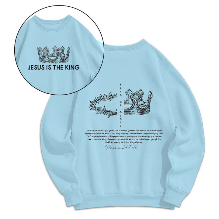 Christianartworkshop Quotation Style Jesus Is The King Fleece Lined Polyester Sweatshirt