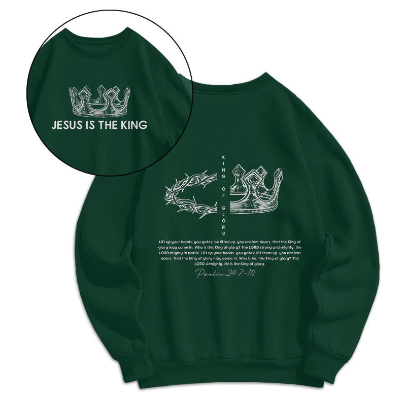 Christianartworkshop Quotation Style Jesus Is The King Fleece Lined Polyester Sweatshirt