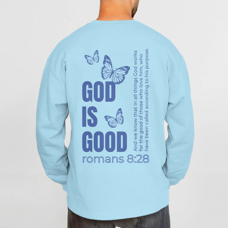 Christianartworkshop Quotation Style Butterfly God Is Good Fleece Lined Polyester Sweatshirt