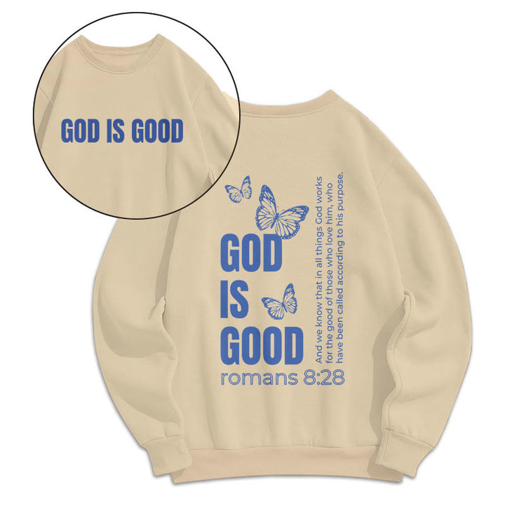 Christianartworkshop Quotation Style Butterfly God Is Good Fleece Lined Polyester Sweatshirt