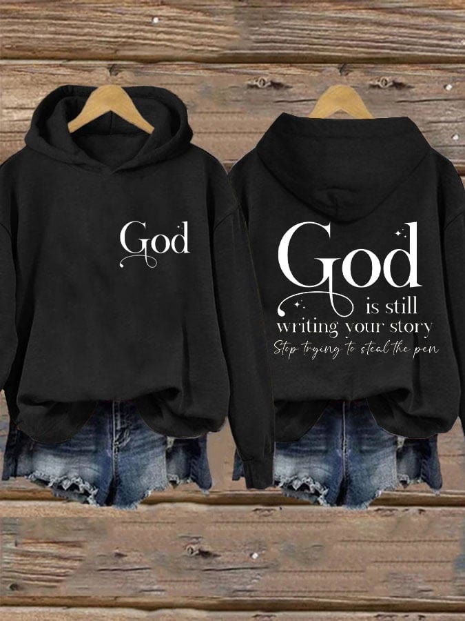 ChristianartworkshopWomen's God Is Still Writing Your Story Print Hoodie