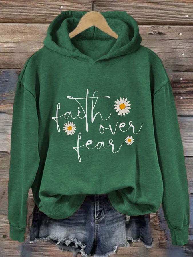 Christianartworkshop Women's Faith Over Fear Print Hooded Sweatshirt