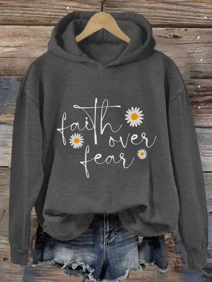 Christianartworkshop Women's Faith Over Fear Print Hooded Sweatshirt