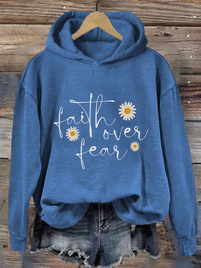 Christianartworkshop Women's Faith Over Fear Print Hooded Sweatshirt