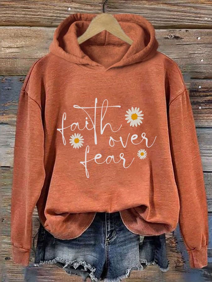 Christianartworkshop Women's Faith Over Fear Print Hooded Sweatshirt