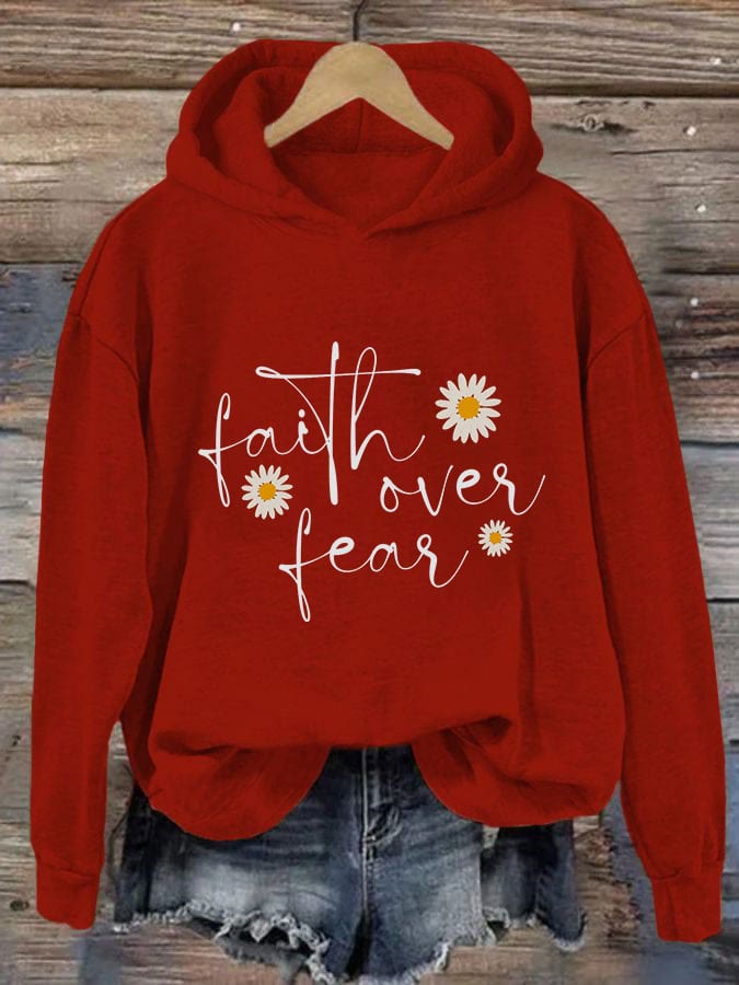 Christianartworkshop Women's Faith Over Fear Print Hooded Sweatshirt