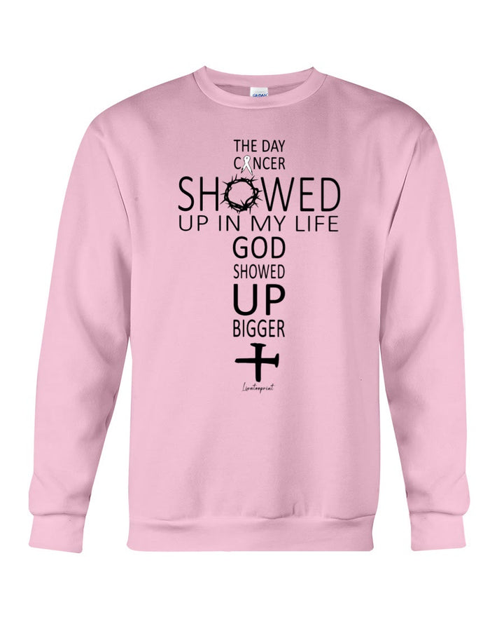 Christianartworkshop LUNG CANCER - THE DAY CANCER SHOWED UP IN MY LIFE, GOD SHOWED UP BIGGER Crewneck Sweatshirt