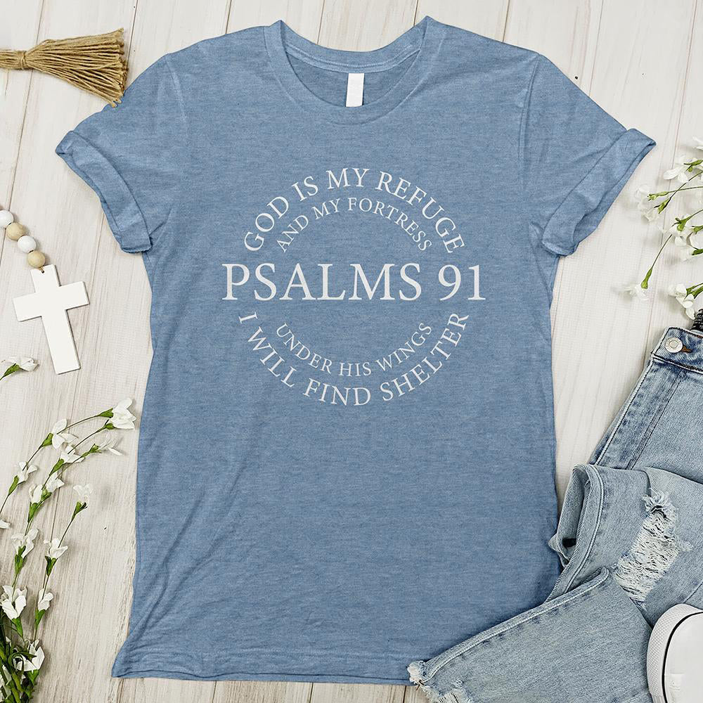 Psalms 91 Tee - Inspirational Tee