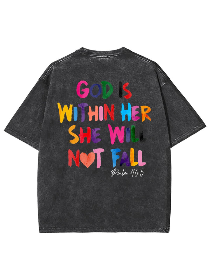 Christianartworkshop God Is Within Her She Will Not Fall Unisex Washed T-shirt