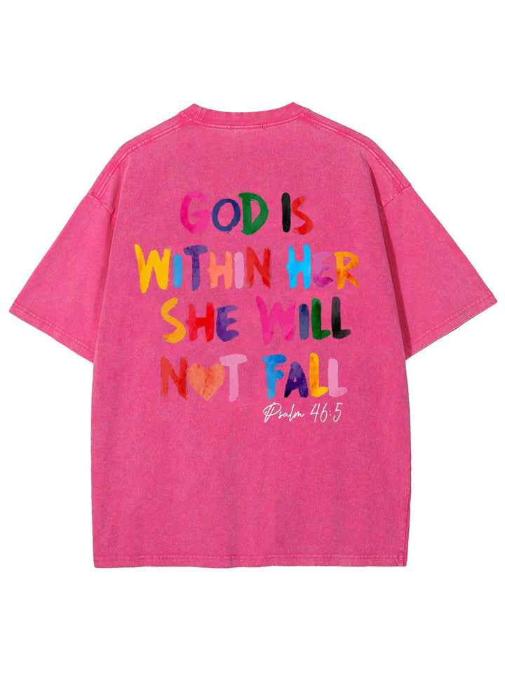 Christianartworkshop God Is Within Her She Will Not Fall Unisex Washed T-shirt