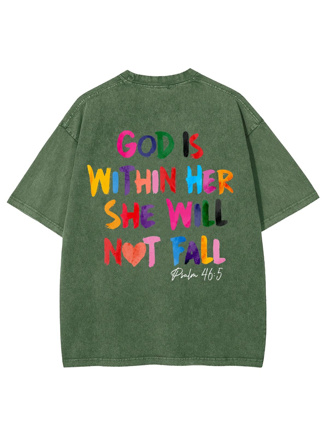 Christianartworkshop God Is Within Her She Will Not Fall Unisex Washed T-shirt