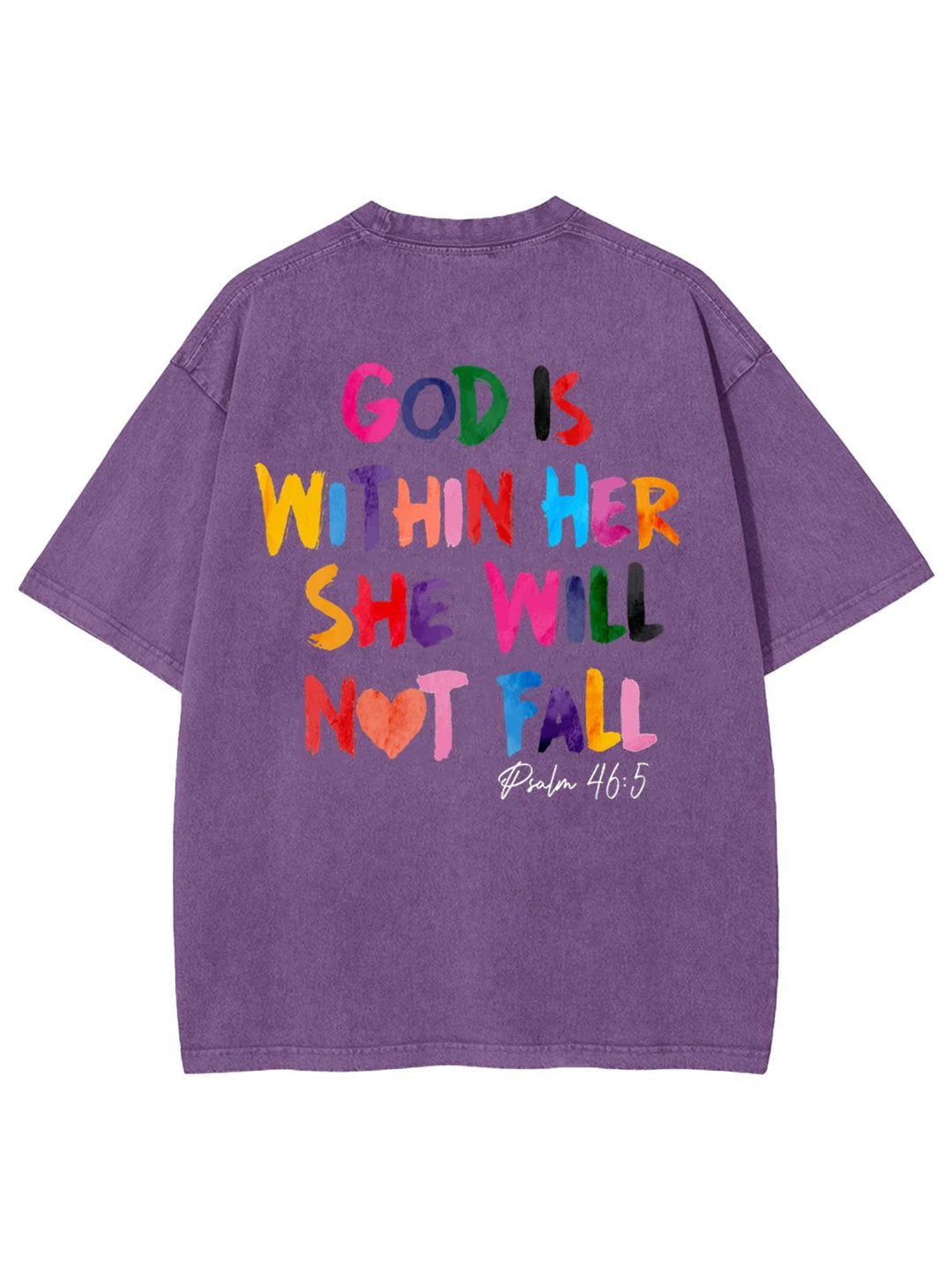 Christianartworkshop God Is Within Her She Will Not Fall Unisex Washed T-shirt