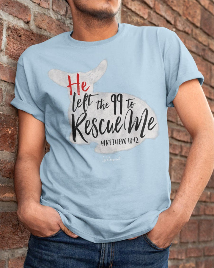 Christianartworkshop He Left The 99 To Rescue Me Classic T-shirt - image 11