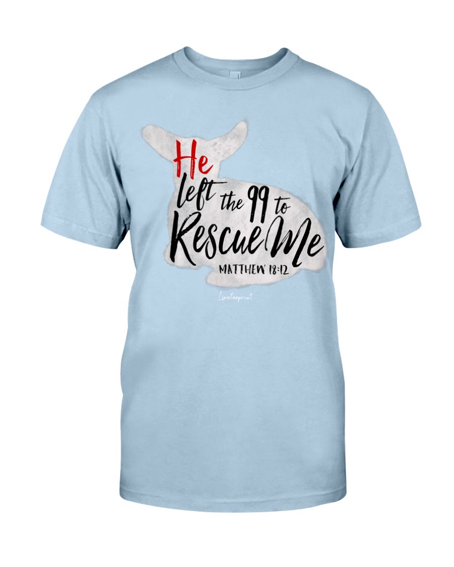 Christianartworkshop He Left The 99 To Rescue Me Classic T-shirt - Blue - 2XL - image 8