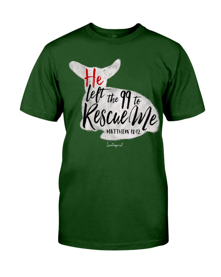 Christianartworkshop He Left The 99 To Rescue Me Classic T-shirt - Dark Green - 2XL - image 12