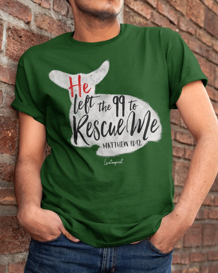 Christianartworkshop He Left The 99 To Rescue Me Classic T-shirt