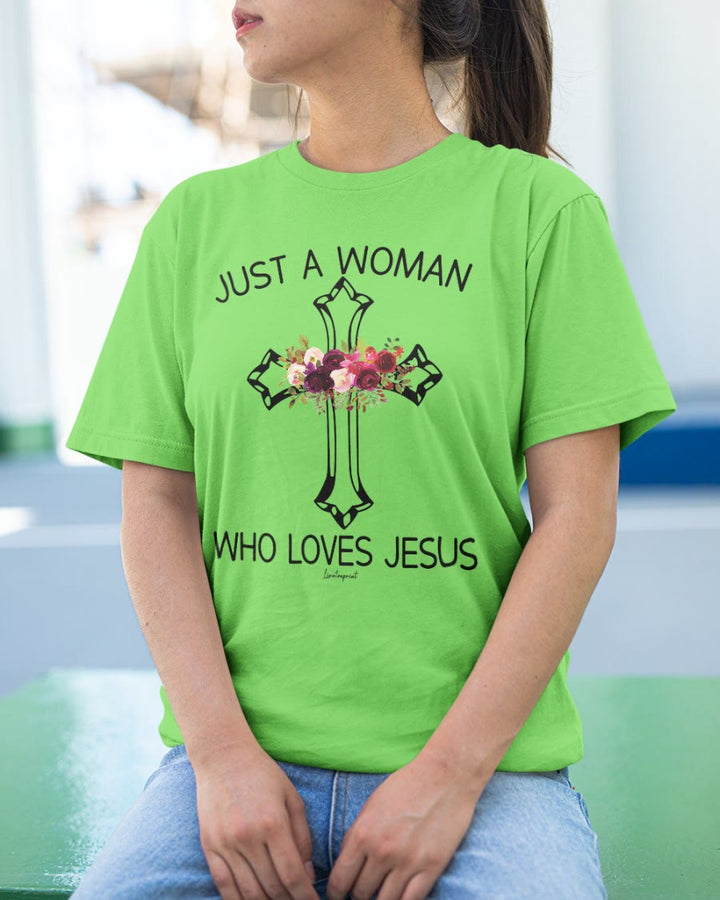 Christianartworkshop Just A Woman Who Loves Jesus Classic T-shirt - image 21
