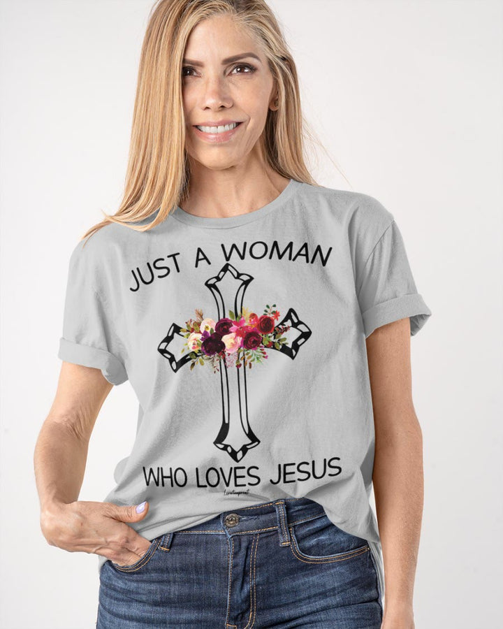 Christianartworkshop Just A Woman Who Loves Jesus Classic T-shirt - image 31