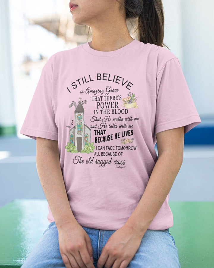 Christianartworkshop I Still Believe Classic T-shirt - image 9